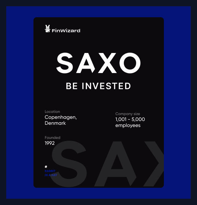 Rabbit in a Hat 🐰🎩: SAXO BANK